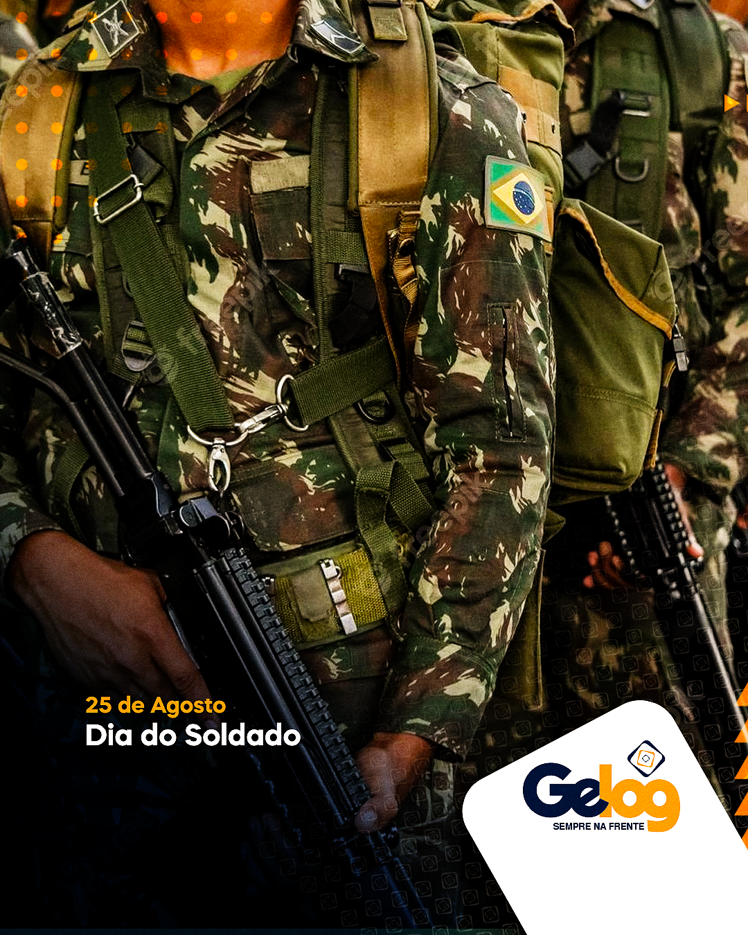 Dia do Soldado – Grupo Gelog