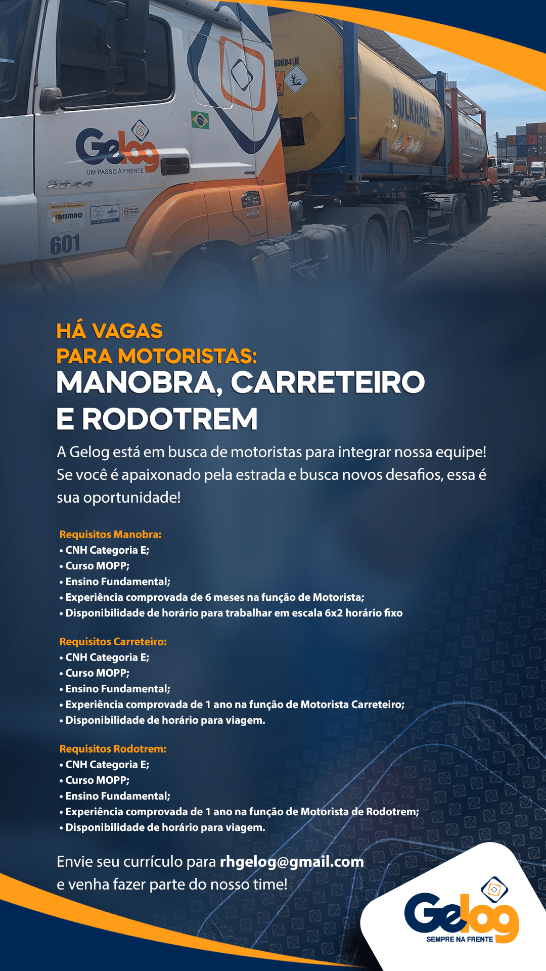Gelog contrata motorista de manobra, carreteiro e rodotrem