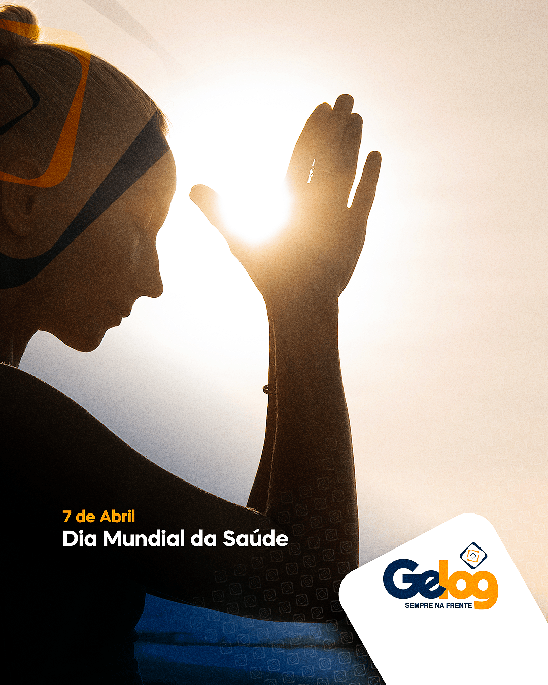 Dia Mundial da Saúde – Grupo Gelog